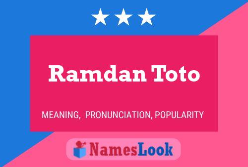 Постер имени Ramdan Toto