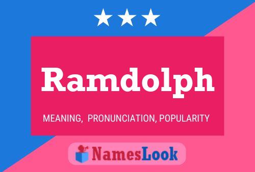 Постер имени Ramdolph