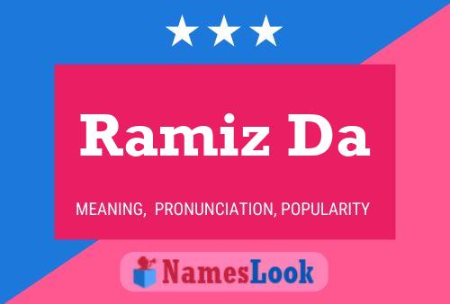 Постер имени Ramiz Da