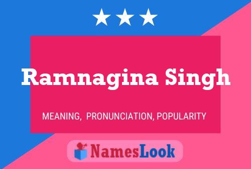 Постер имени Ramnagina Singh