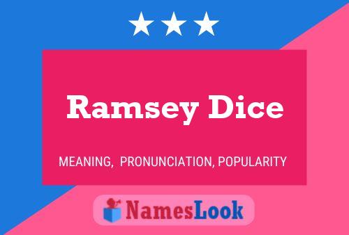 Постер имени Ramsey Dice