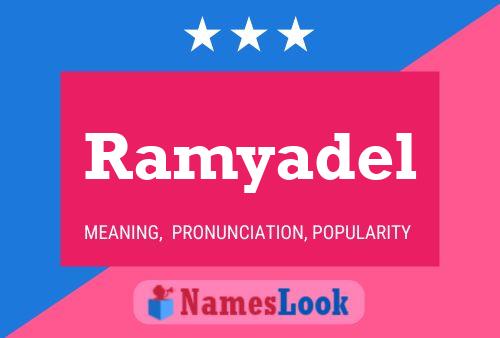 Постер имени Ramyadel