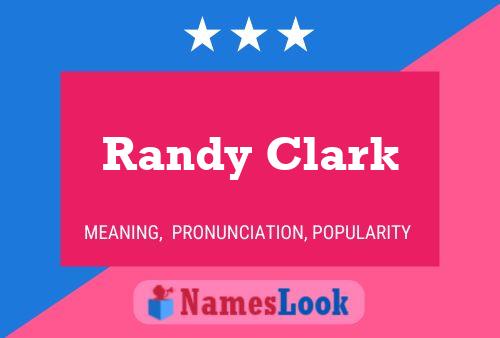 Постер имени Randy Clark