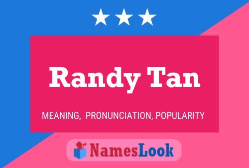 Постер имени Randy Tan