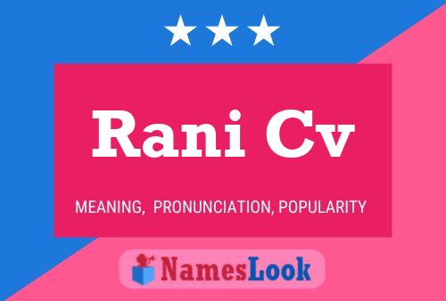 Постер имени Rani Cv