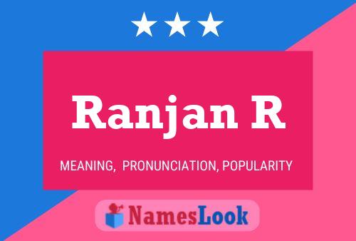 Постер имени Ranjan R