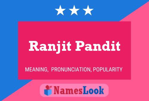 Постер имени Ranjit Pandit