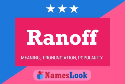 Постер имени Ranoff