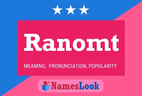 Постер имени Ranomt