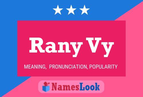 Постер имени Rany Vy