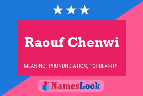 Постер имени Raouf Chenwi