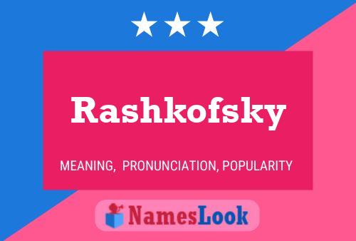 Постер имени Rashkofsky