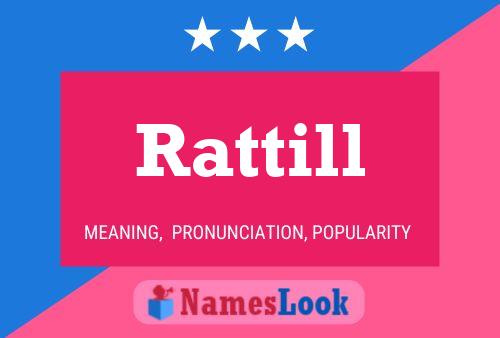 Постер имени Rattill