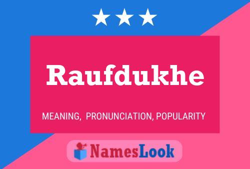 Постер имени Raufdukhe