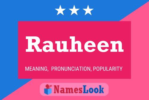 Постер имени Rauheen