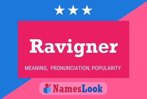 Постер имени Ravigner