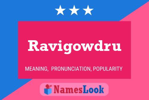 Постер имени Ravigowdru