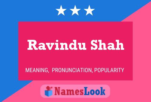 Постер имени Ravindu Shah