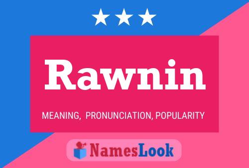 Постер имени Rawnin