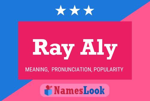 Постер имени Ray Aly