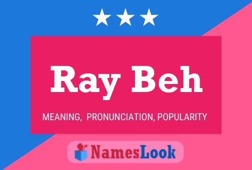 Постер имени Ray Beh