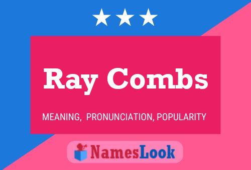 Постер имени Ray Combs