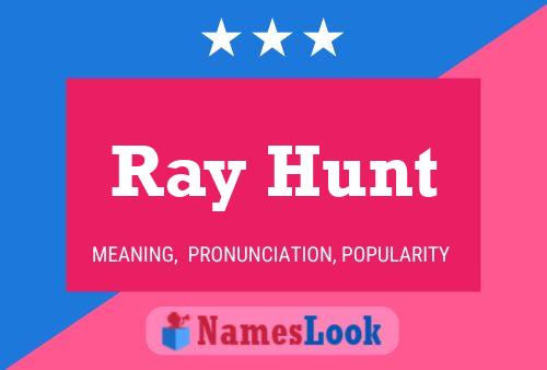 Постер имени Ray Hunt