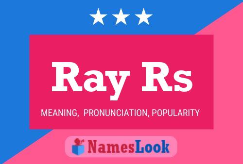 Постер имени Ray Rs