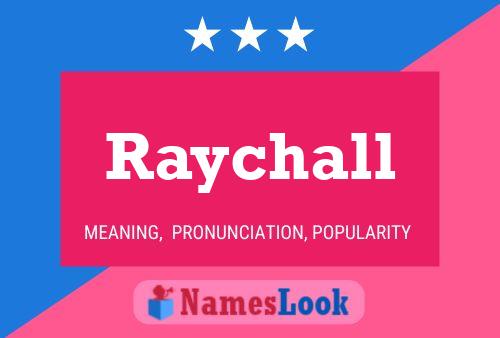 Постер имени Raychall