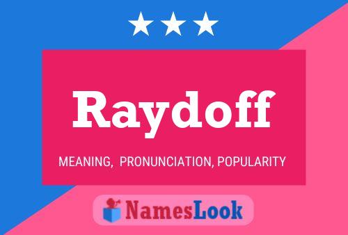 Постер имени Raydoff