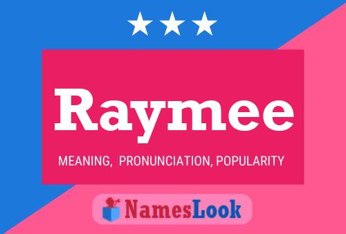 Постер имени Raymee