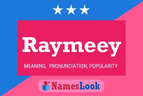 Постер имени Raymeey