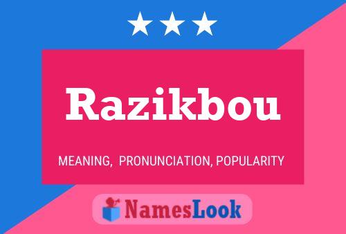 Постер имени Razikbou