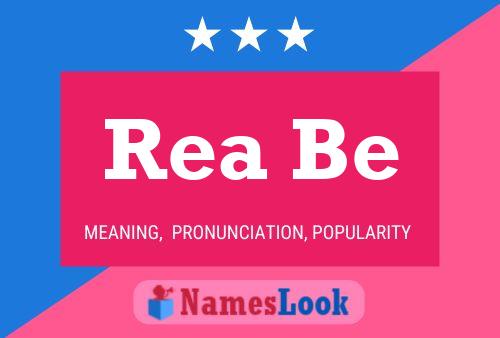 Постер имени Rea Be