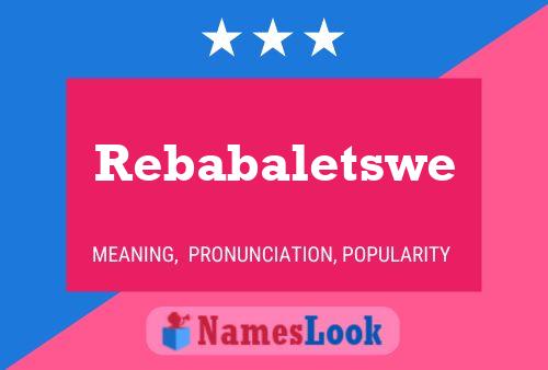 Постер имени Rebabaletswe