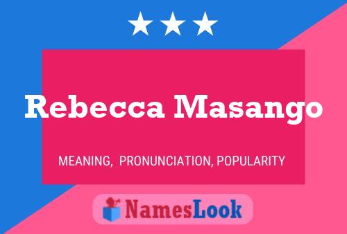 Постер имени Rebecca Masango