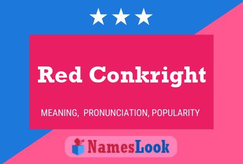 Постер имени Red Conkright