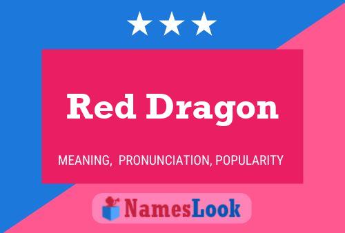 Постер имени Red Dragon