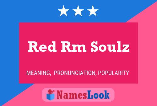 Постер имени Red Rm Soulz