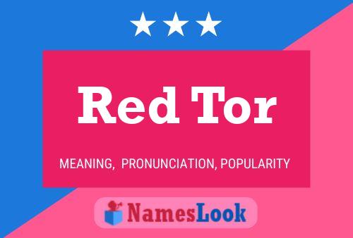 Постер имени Red Tor