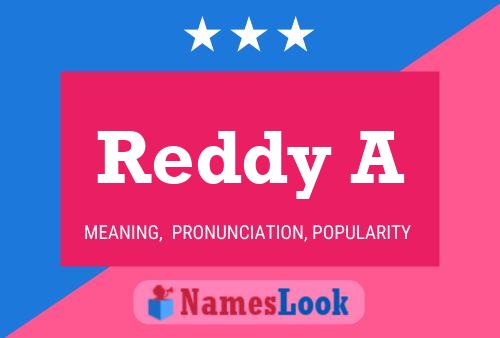 Постер имени Reddy A