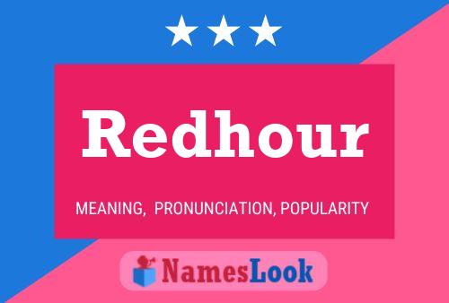 Постер имени Redhour