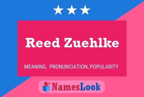 Постер имени Reed Zuehlke