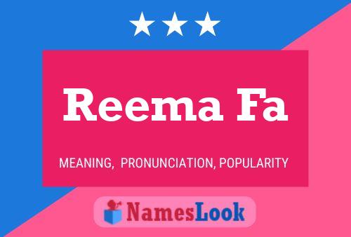 Постер имени Reema Fa