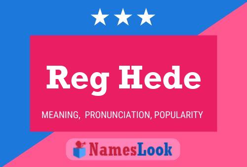 Постер имени Reg Hede