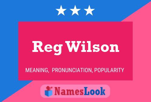 Постер имени Reg Wilson