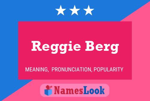 Постер имени Reggie Berg