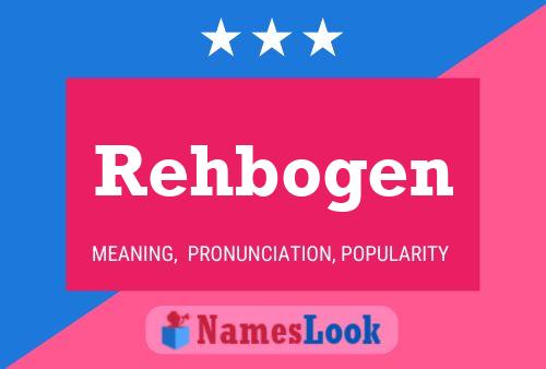 Постер имени Rehbogen