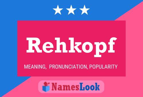 Постер имени Rehkopf