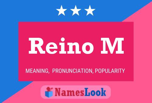 Постер имени Reino M